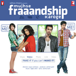 Mujhse Fraaandship Karoge - Benny Dayal Song Download
